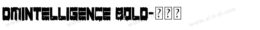 DMIntelligence Bold字体转换